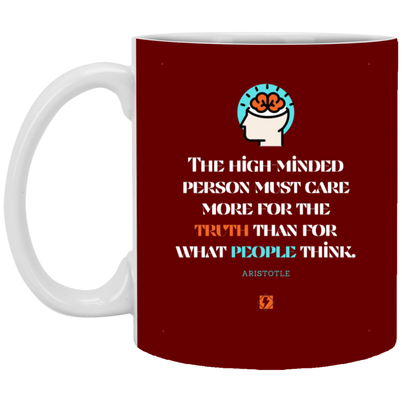 Ceramic Standard Mug 11oz with inspiring Aristotle quote: A126 - Truth cares not for opinions - Color: Maroon