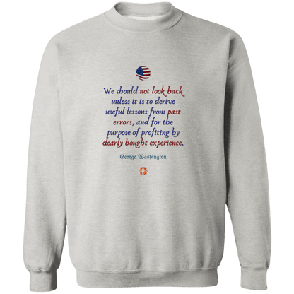 GW105 - Only look back to derive useful lessons from past errors G180 Gildan Crewneck Pullover Sweatshirt - Color: Ash