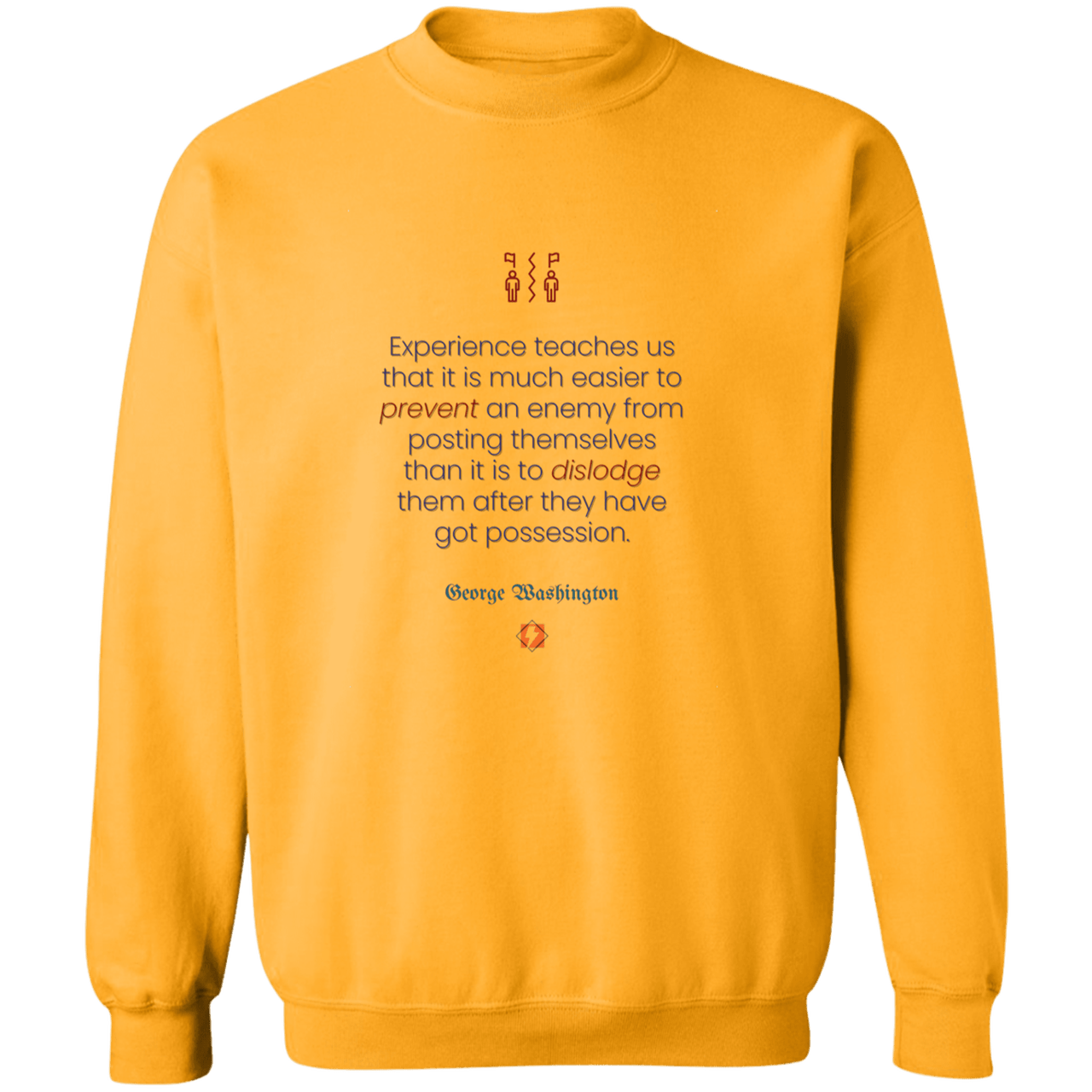 GW106 - Preventing an enemy is better than dislodging one G180 Gildan Crewneck Pullover Sweatshirt - Color: Gold