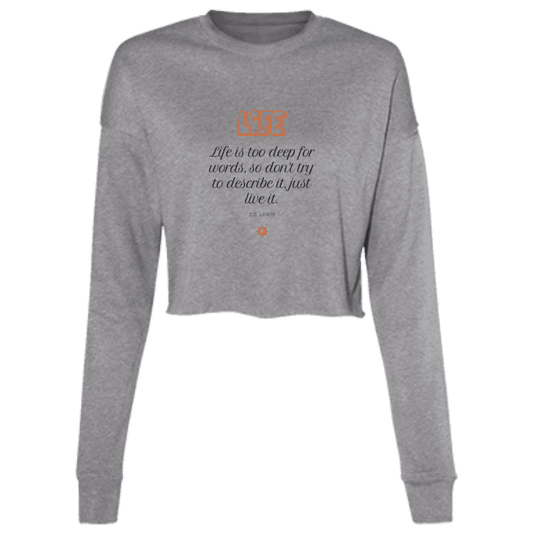 Ladies' Cropped Fleece Crew with inspiring CS Lewis quote: CS107 - Life is too deep for words - Color: Deep Heather