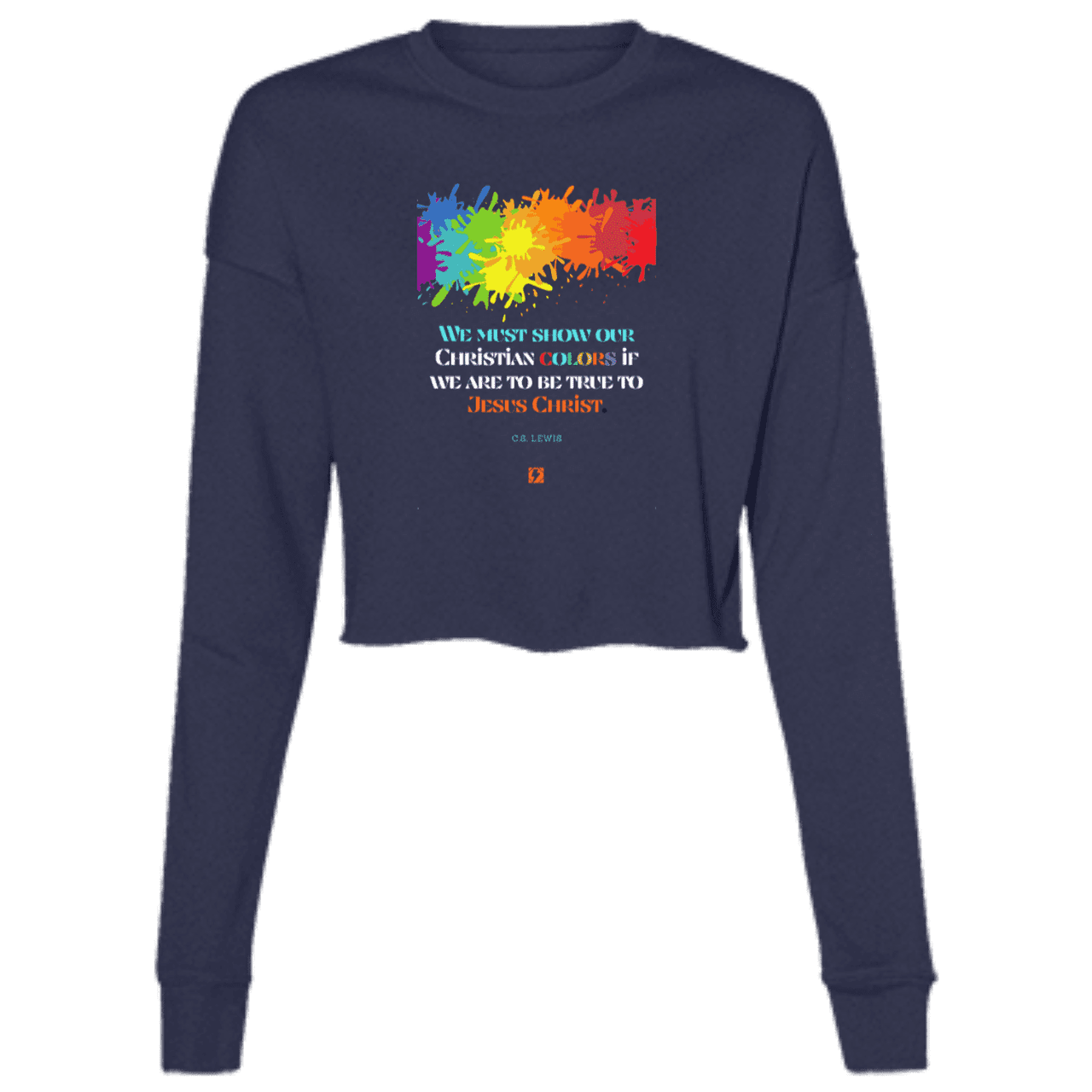 Ladies' Cropped Fleece Crew with inspiring CS Lewis quote: CS117 - Show your Christian colors to be true - Color: Navy