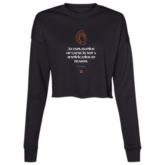 Ladies' Cropped Fleece Crew with inspiring CS Lewis quote: CS102 - Explanations Vs Justifications - Color: Black