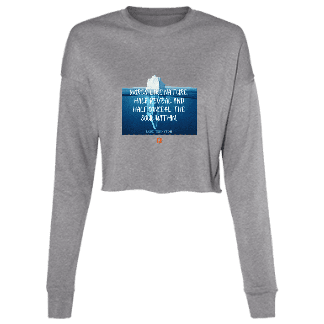 Ladies' Cropped Fleece Crew with inspiring Tennyson quote: LT120 - Understand that words both reveal and conceal the soul within - Color: Deep Heather