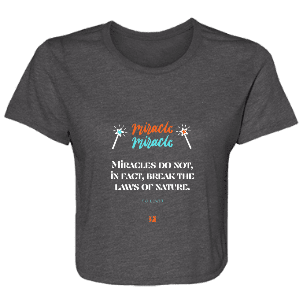 Ladies' Flowy Cropped Tee with inspiring CS Lewis quote: CS110 - Miracles do not break natural laws - Color: Dark Grey Heather