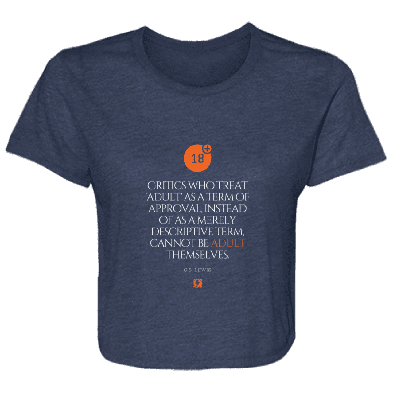 Ladies' Flowy Cropped Tee with inspiring CS Lewis quote: CS103 - Who are the Adults - Color: Navy