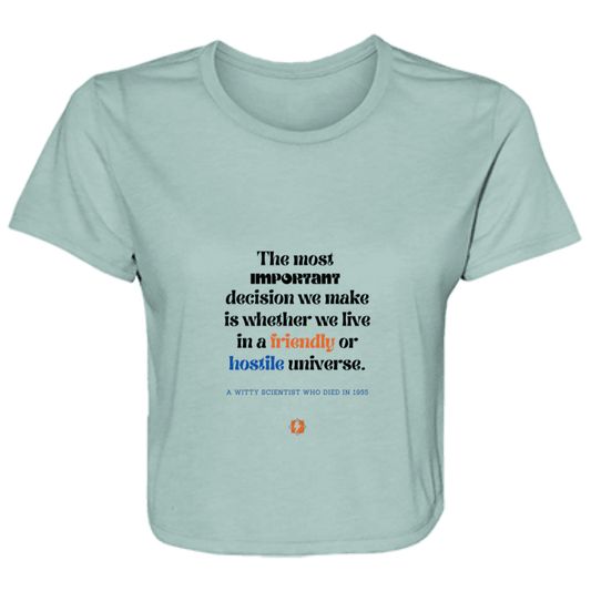 Ladies' Flowy Cropped Tee with inspiring Einstein quote: E115 - Understanding the nature of the universe is key - Color: Dusty Blue