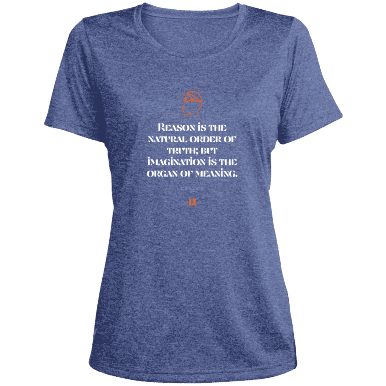 Ladies' Heather Scoop Neck Performance Tee with inspiring CS Lewis quote: CS113 - Truth and meaning require reason and imagination - Color: True Royal Heather