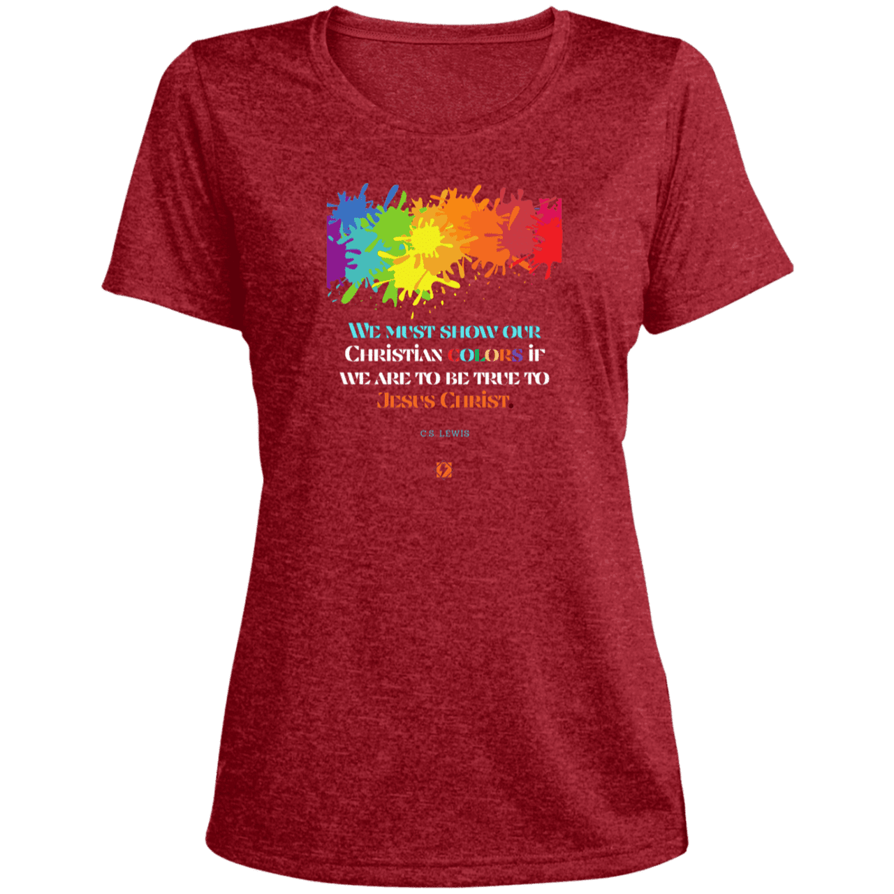 Ladies' Heather Scoop Neck Performance Tee with inspiring CS Lewis quote: CS117 - Show your Christian colors to be true - Color: Scarlet Heather