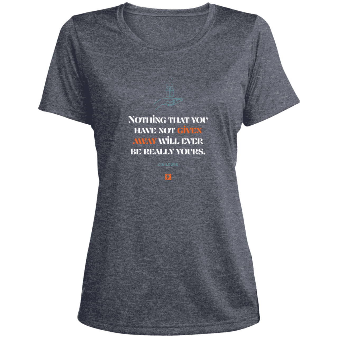 Ladies' Heather Scoop Neck Performance Tee with inspiring CS Lewis quote: CS111 - Give away to possess it - Color: True Navy Heather