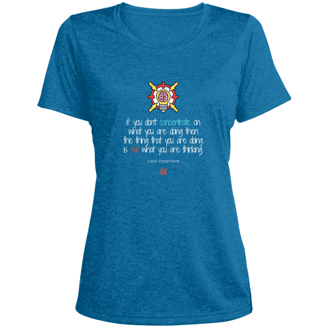 Ladies' Heather Scoop Neck Performance Tee with inspiring Tennyson quote: LT105 - Concentrate on your task - Color: Blue Wake Heather