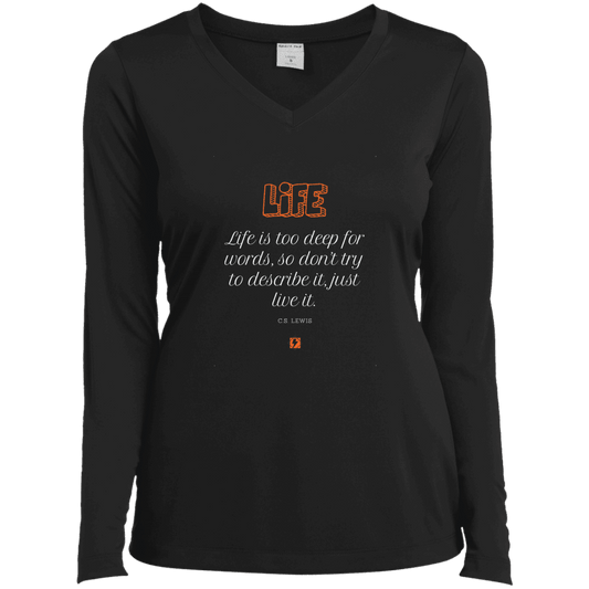 Ladies’ LS Performance V-Neck Tee with inspiring CS Lewis quote: CS107 - Life is too deep for words - Color: Black