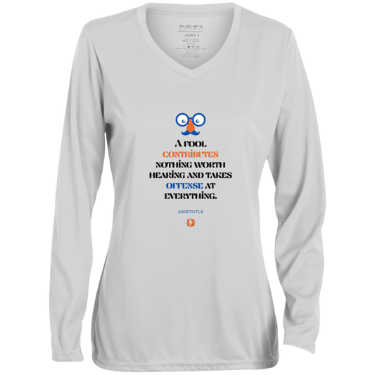 Ladies' Moisture-Wicking LS V-Neck T-Shirt with inspiring Aristotle quote: A102 - Fools contribute only offense - Color: White