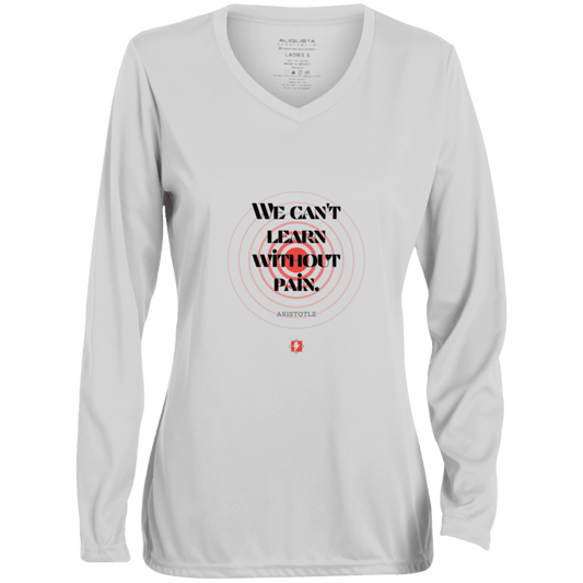 Ladies' Moisture-Wicking LS V-Neck T-Shirt with inspiring Aristotle quote: A131 - Learning comewith inspiring pain - Color: White