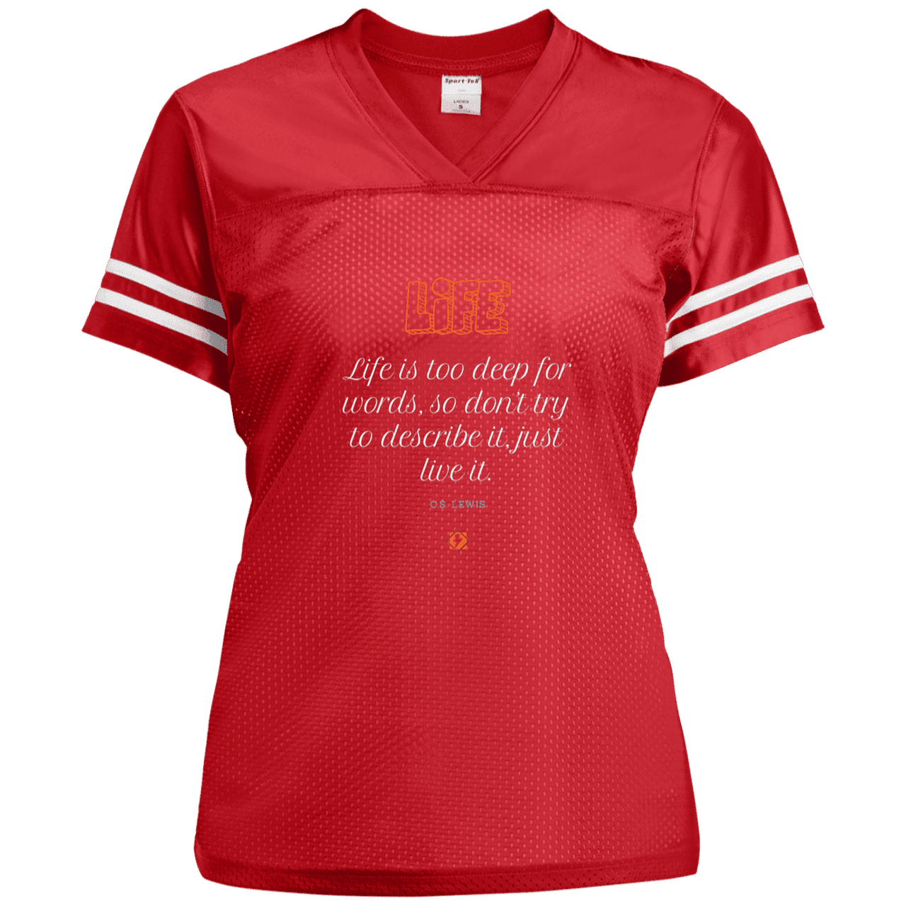 Ladies' Replica Jersey with inspiring CS Lewis quote: CS107 - Life is too deep for words - Color: True Red/White