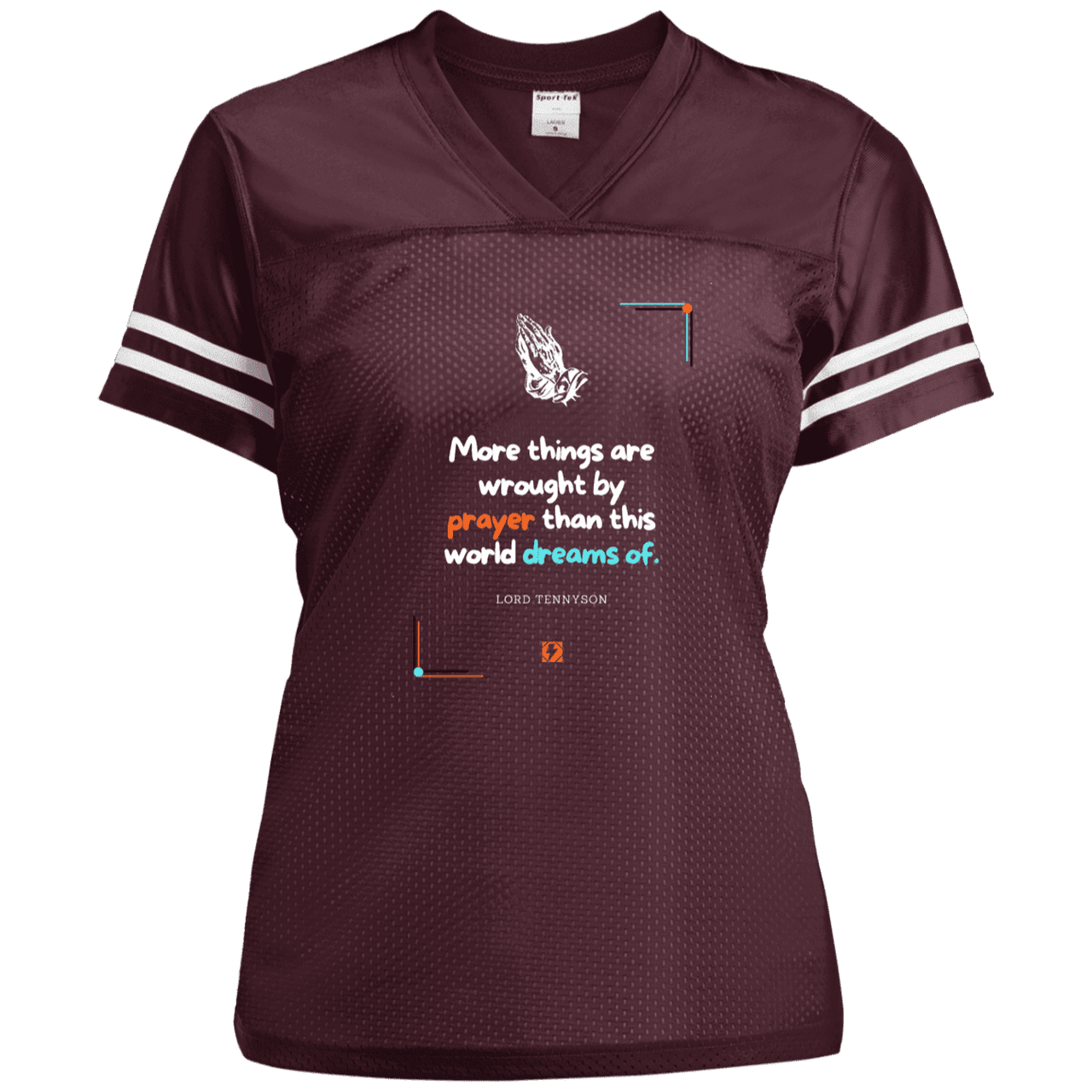 Ladies' Replica Jersey with inspiring Tennyson quote: LT111 - Prayer accomplishes things not dreams - Color: Maroon/White