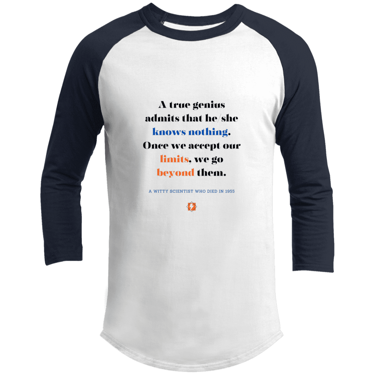 Men's 3/4 Sleeve Raglan T200 with inspiring Einstein quote: E119 - A genius is conscious of one's limits - Color: White/Navy