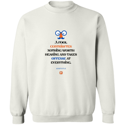 Men's Crewneck Pullover Sweatshirt G180 with inspiring Aristotle quote: A102 - Fools contribute only offense - Color: 