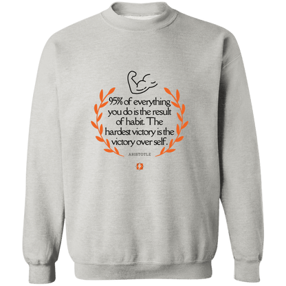 Men's Crewneck Pullover Sweatshirt G180 with inspiring Aristotle quote: A101 - Habits lead to victory - Color: 