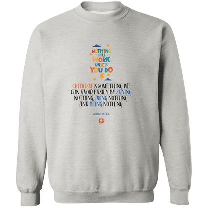 Men's Crewneck Pullover Sweatshirt G180 with inspiring Aristotle quote: A109 - Only action-takers get criticised - Color: 