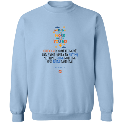 Men's Crewneck Pullover Sweatshirt G180 with inspiring Aristotle quote: A109 - Only action-takers get criticised - Color: 