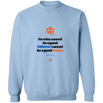 Men's Crewneck Pullover Sweatshirt G180 with inspiring Aristotle quote: A113 - True leaders know how to follow - Color: 