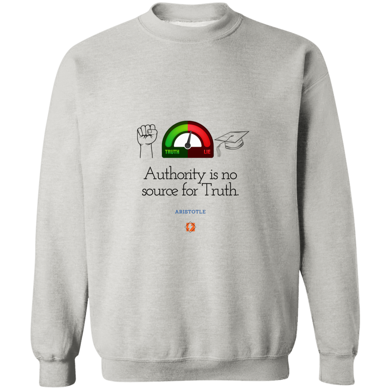 Men's Crewneck Pullover Sweatshirt G180 with inspiring Aristotle quote: A105 - Authority has no bearing on truth - Color: 