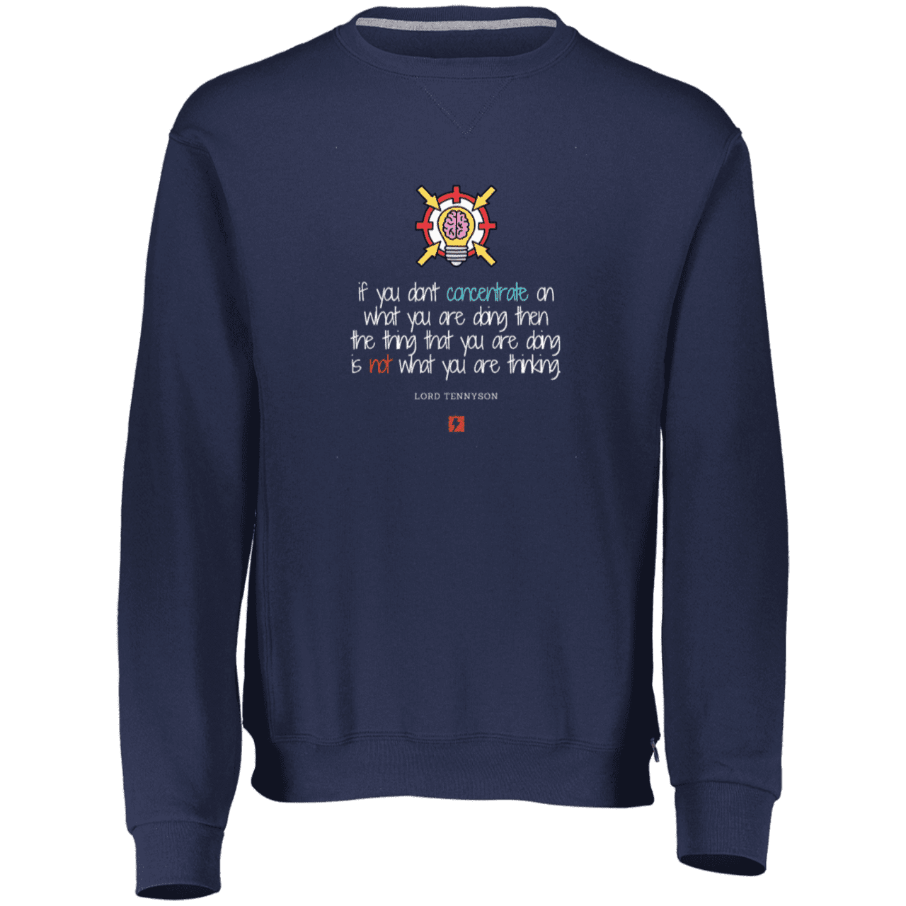 Men's Dri-Power Fleece Crewneck Sweatshirt 698HBM with inspiring Tennyson quote: LT105 - Concentrate on your task - Color: Navy