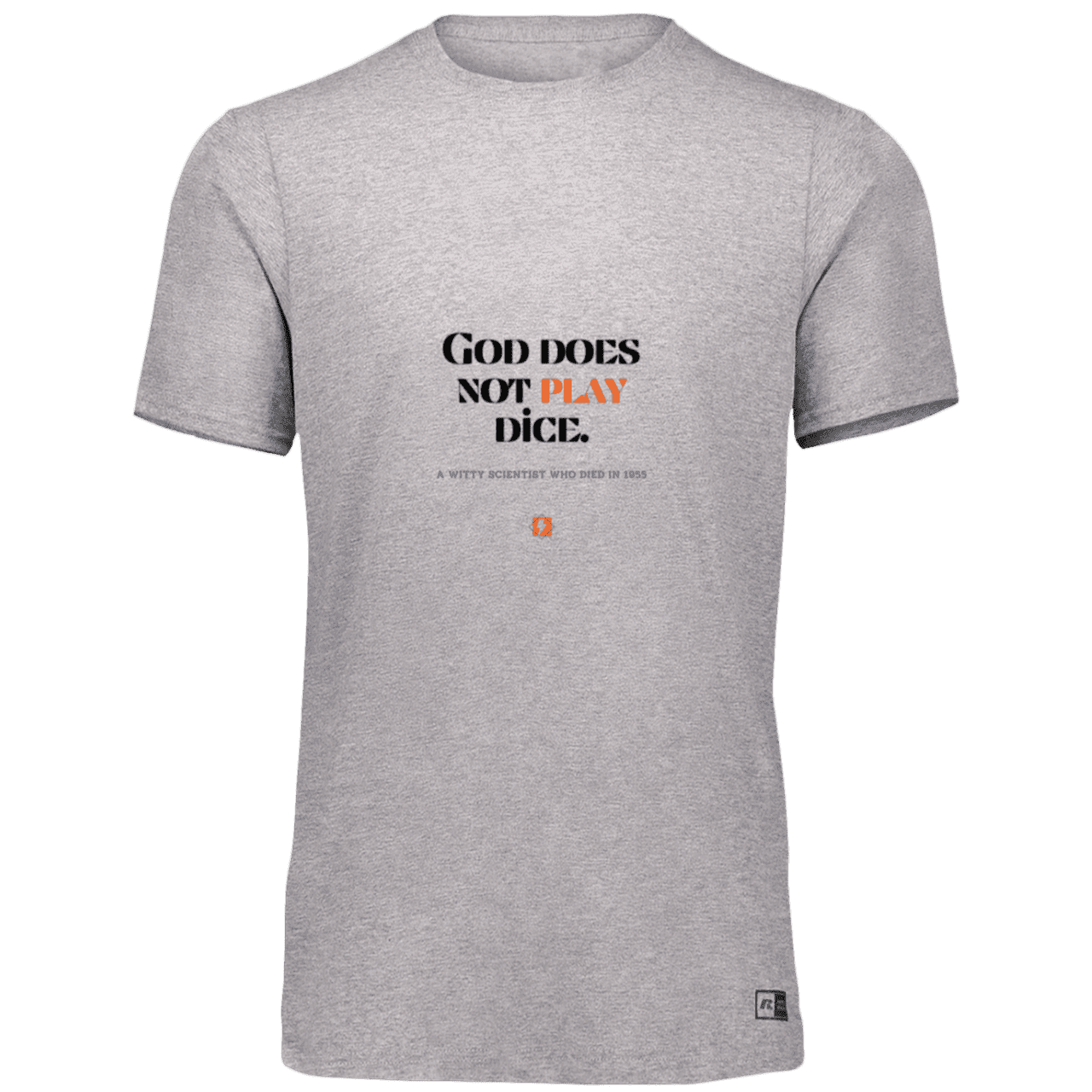 Men’s Dri-Power Odor Protection UPF 30+ T-Shirt with inspiring Einstein quote: E121 - God does not play dice - Color: Oxford Grey