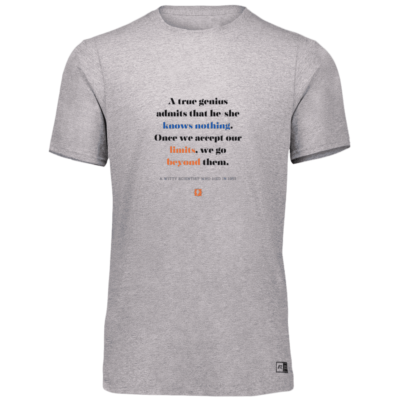 Men’s Dri-Power Odor Protection UPF 30+ T-Shirt with inspiring Einstein quote: E119 - A genius is conscious of one's limits - Color: Oxford Grey