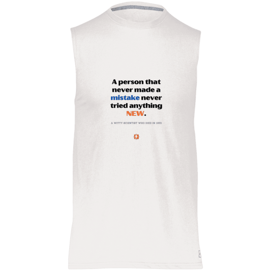 Men's Dri-Power Sleeveless Muscle Tee with inspiring Einstein quote: E118 - Try new things and learn from mistakes - Color: White