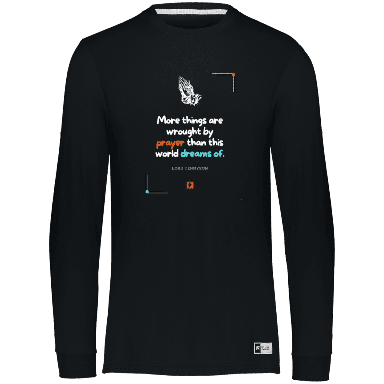 Men's Essential Dri-Power LS T-Shirt 64LTTM with inspiring Tennyson quote: LT111 - Prayer accomplishes things not dreams - Color: Black