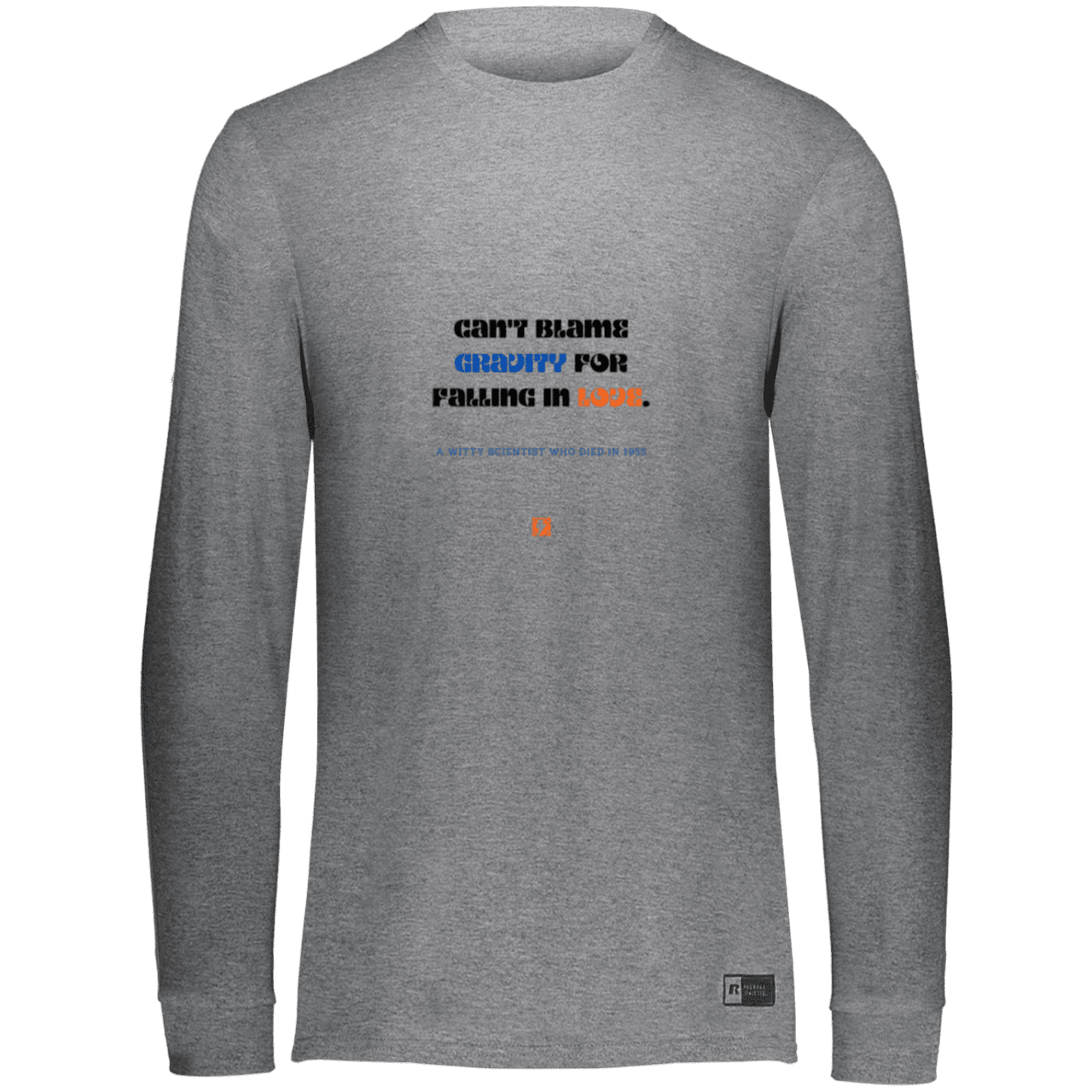 Men's LS Dri-Power Activewear with inspiring Einstein quote: E123 - Can't blame gravity for falling in love - Color: Oxford Grey