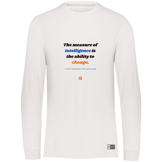 Men's LS Dri-Power Activewear with inspiring Einstein quote: E117 - Intelligence is the ability to change - Color: White