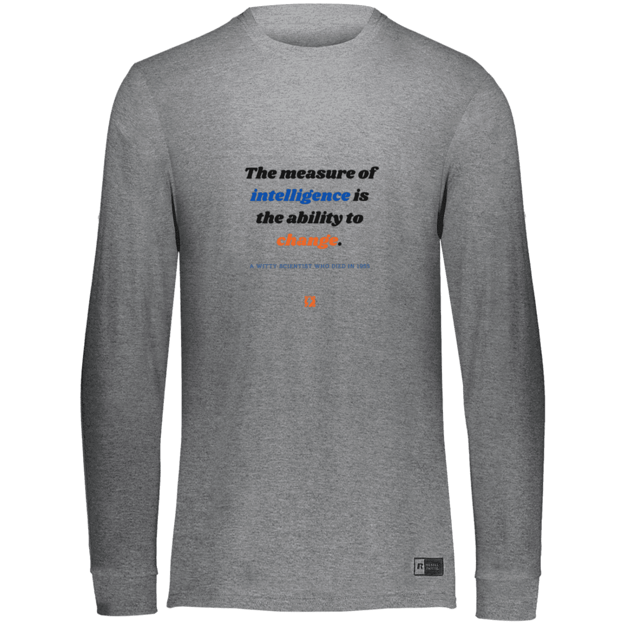 Men's LS Dri-Power Activewear with inspiring Einstein quote: E117 - Intelligence is the ability to change - Color: Oxford Grey