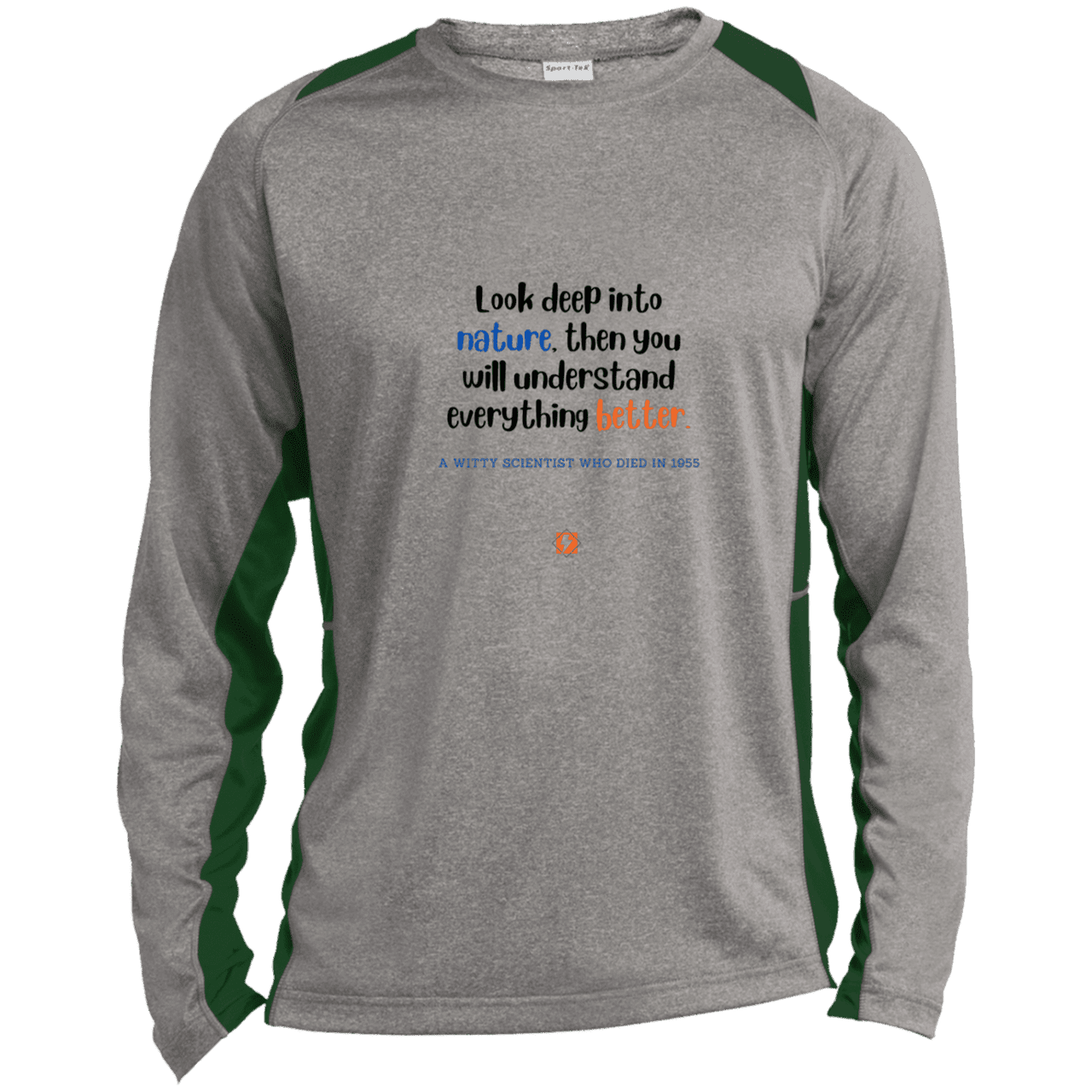 Men's LS Heather Colorblock T-Shirt with inspiring Einstein quote: E108 - Look to nature to understand everything - Color: Vintage Heather/Forest Green