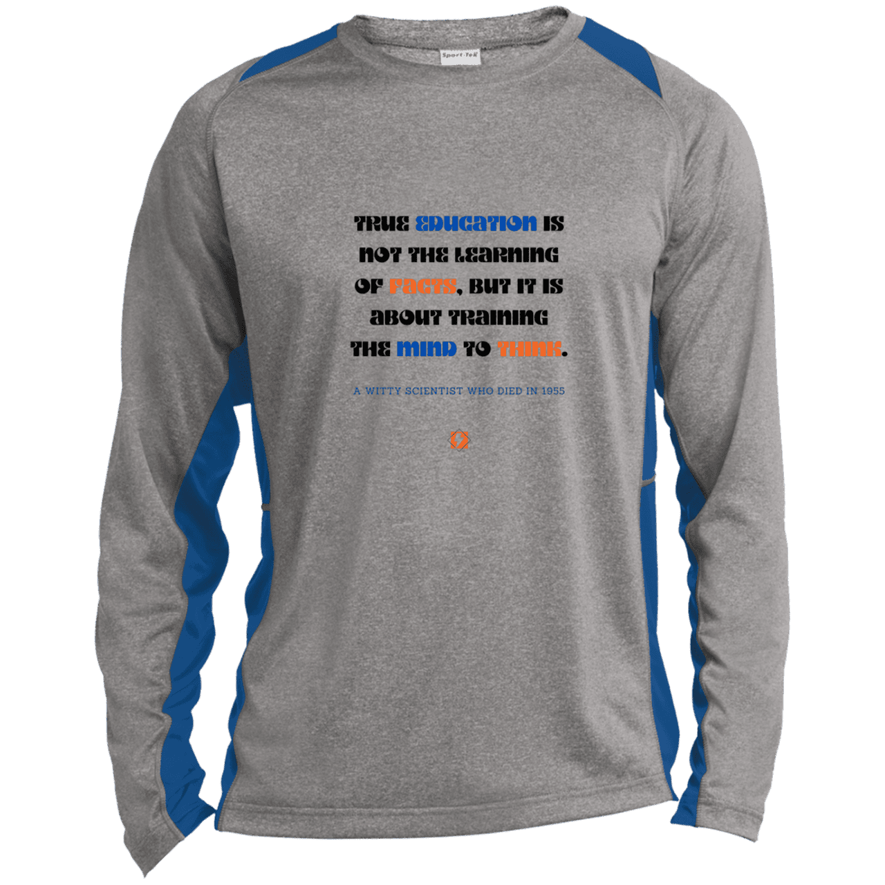 Men's LS Heather Colorblock T-Shirt with inspiring Einstein quote: E107 - True education is about learning to think - Color: Vintage Heather/True Royal