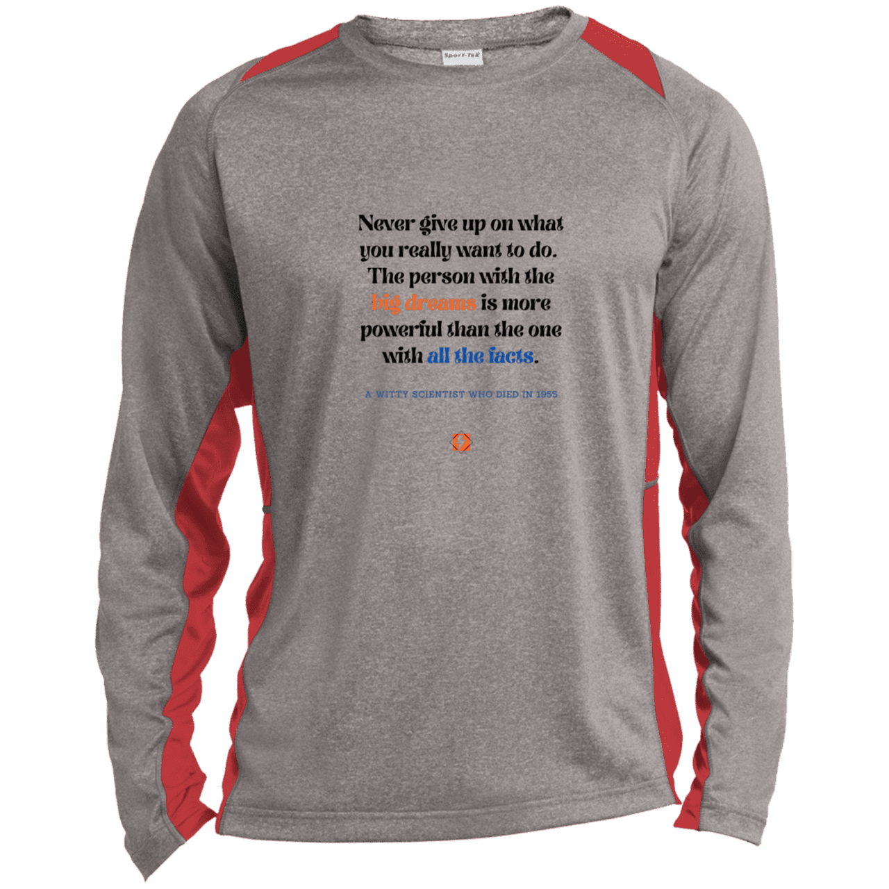 Men's LS Heather Colorblock T-Shirt with inspiring Einstein quote: E125 - Big dreams trump knowledge and facts - Color: Vintage Heather/True Red