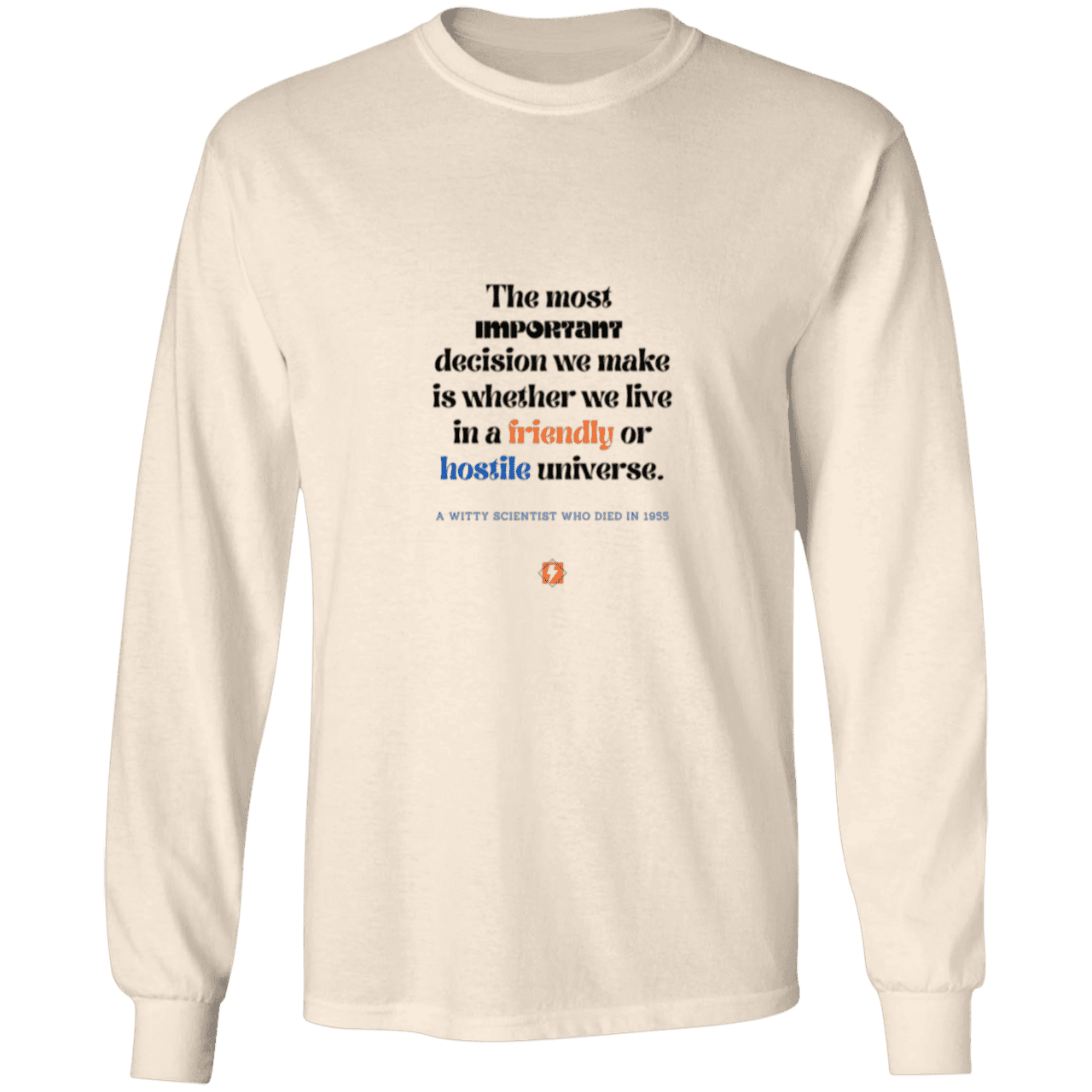 Men's LS Ultra Cotton Light with inspiring Einstein quote: E115 - Understanding the nature of the universe is key - Color: Natural