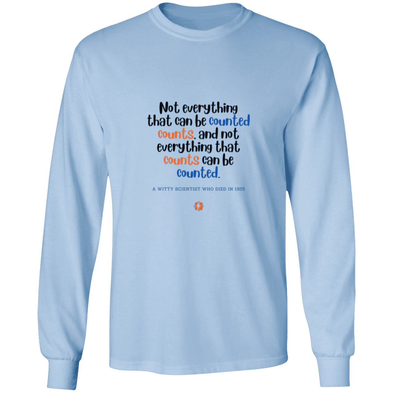 Men's LS Ultra Cotton Light with inspiring Einstein quote: E104 - Not everything that can be counted counts - Color: Light Blue