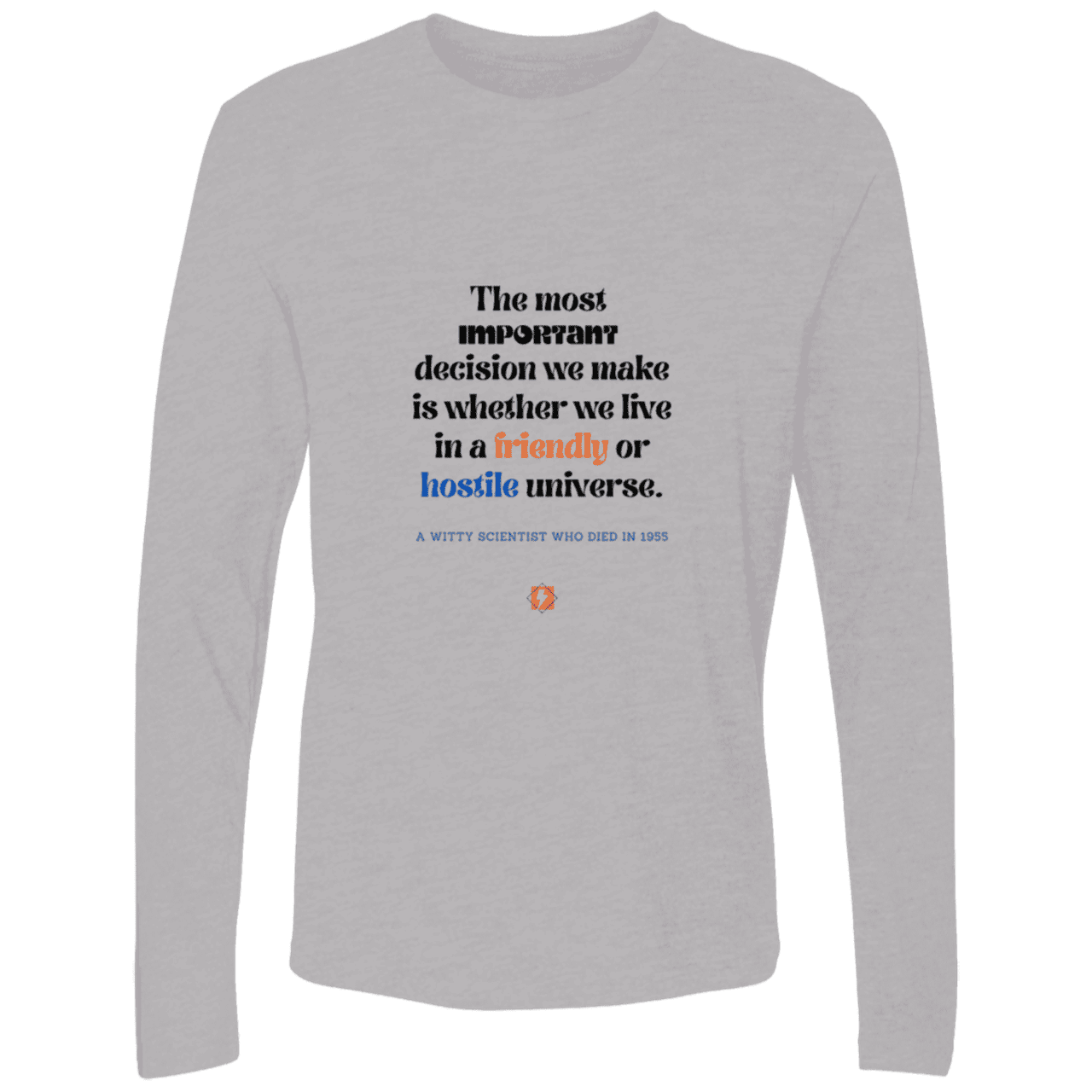 Men's Premium LS Light NL3601 with inspiring Einstein quote: E115 - Understanding the nature of the universe is key - Color: Heather Grey