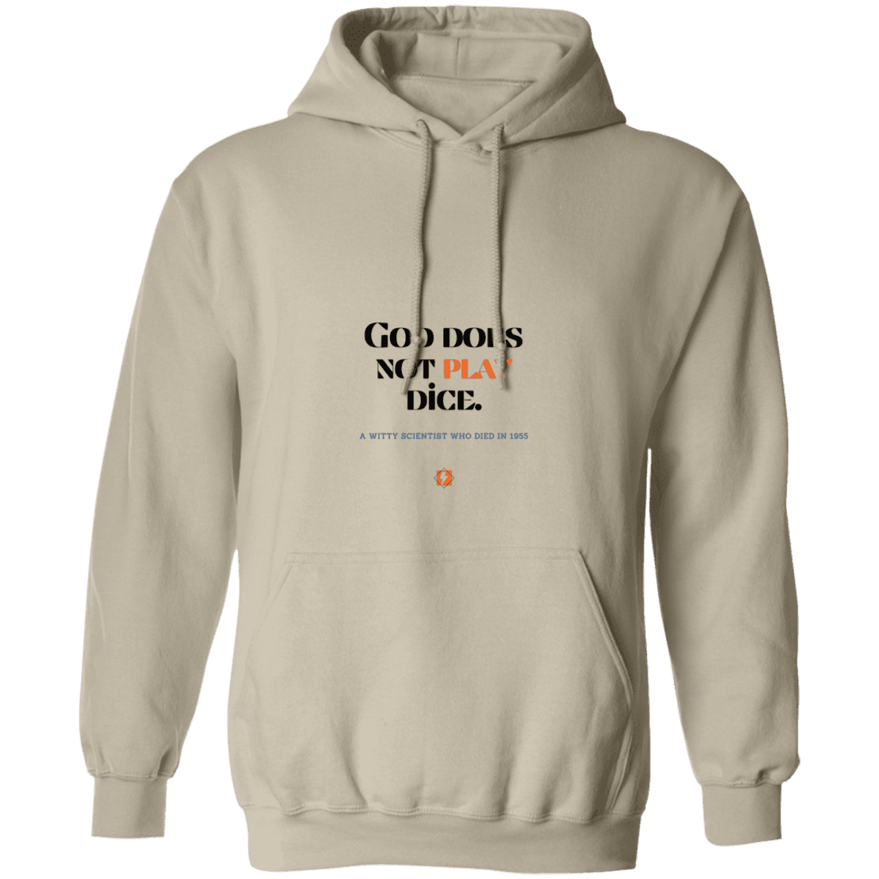 Men's Pullover Hoodie G185 with inspiring Einstein quote: E121 - God does not play dice - Color: Sand