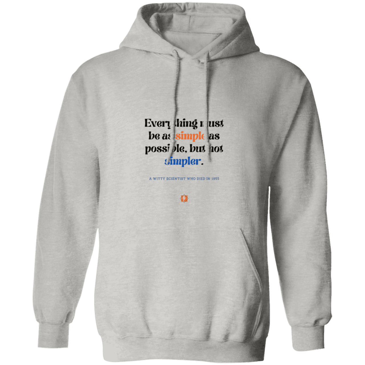 Men's Pullover Hoodie G185 with inspiring Einstein quote: E122 - Simplicity is best - Color: Ash