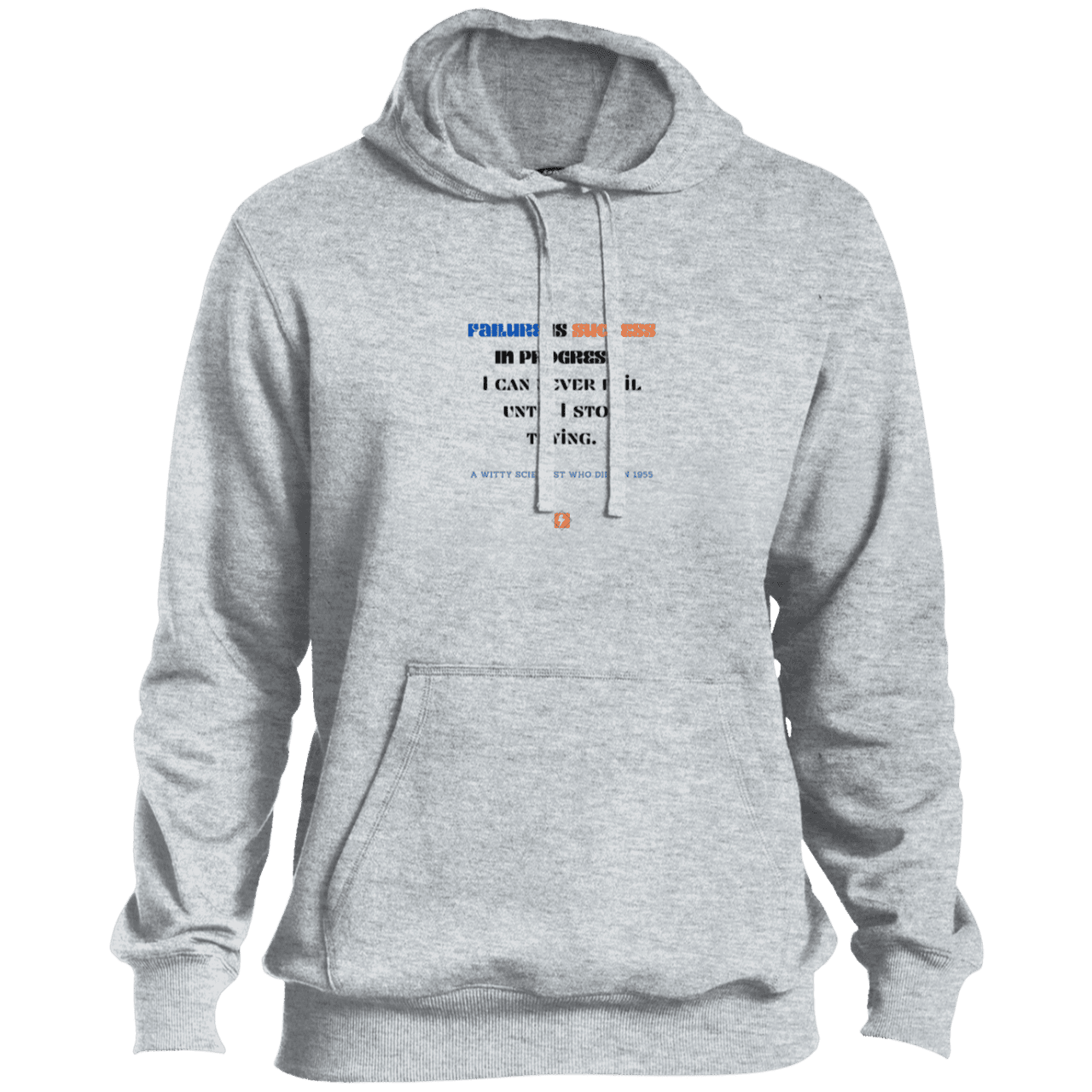 Men's Pullover Hoodie ST254 with inspiring Einstein quote: E112 - Failure is success in progress - Color: Athletic Heather