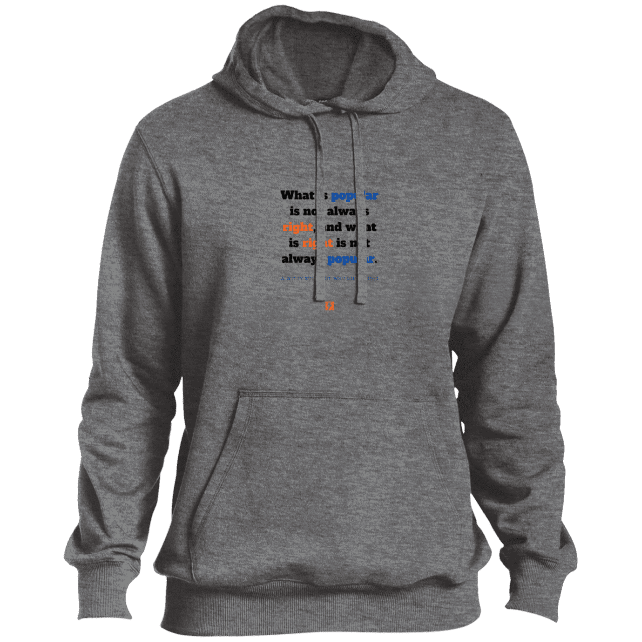 Men's Pullover Hoodie ST254 with inspiring Einstein quote: E114 - Popular and right are two different things - Color: Vintage Heather