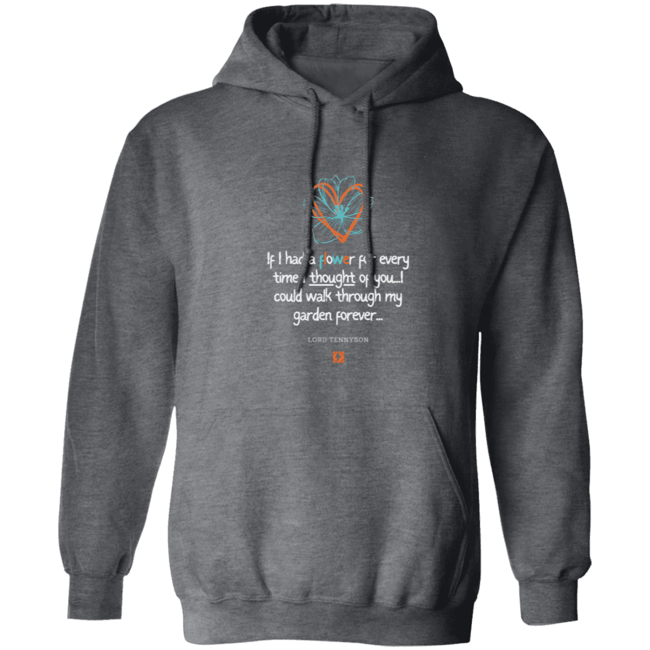 Men's Pullover Hoodie Z66x with inspiring Tennyson quote: LT104 - Thinking of you - Color: Dark Heather