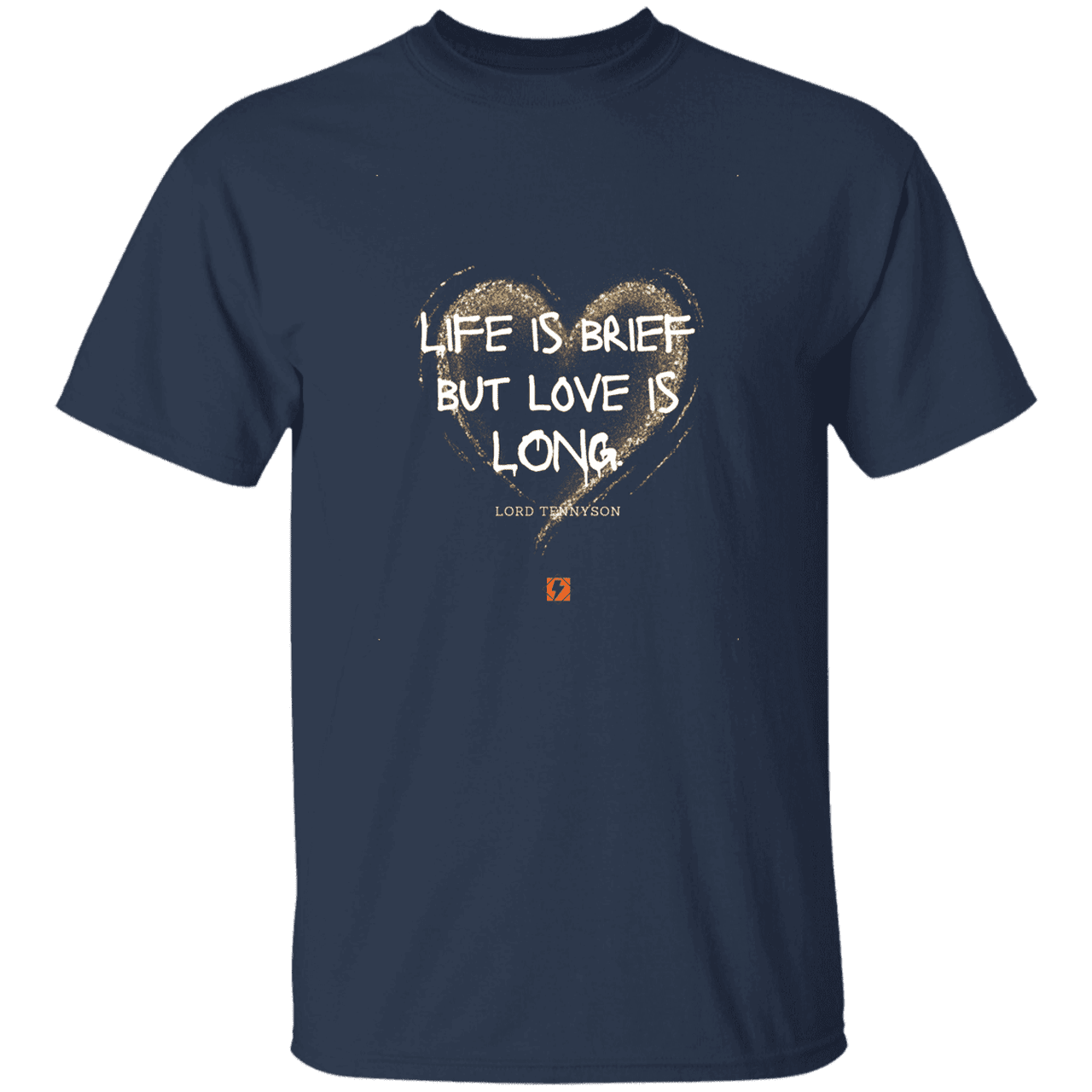 Men's T-Shirt G500 with inspiring Tennyson quote: LT108 - Life vs Love - Color: Navy