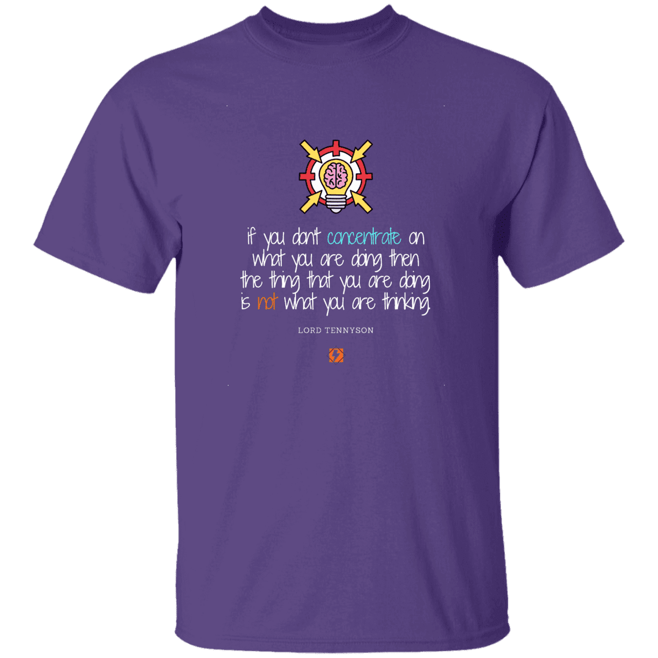 Men's T-Shirt G500 with inspiring Tennyson quote: LT105 - Concentrate on your task - Color: Purple