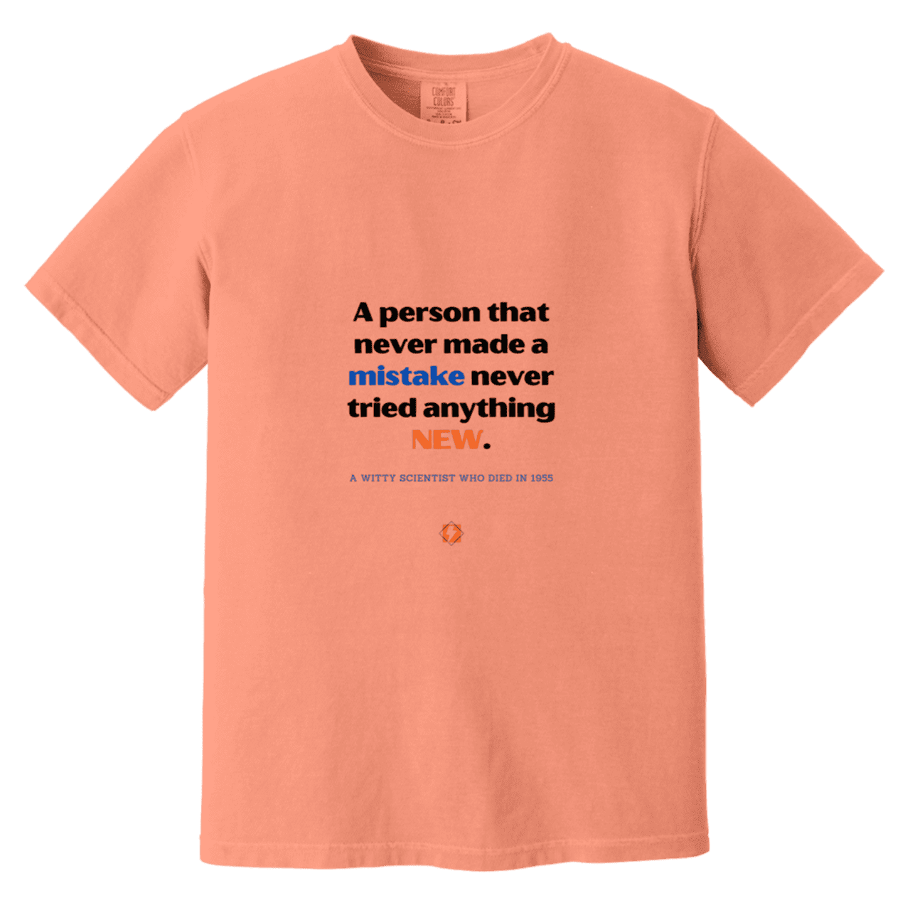 Men's T-Shirt Heavyweight Dyed Tee CC1717 with inspiring Einstein quote: E118 - Try new things and learn from mistakes - Color: Terracotta