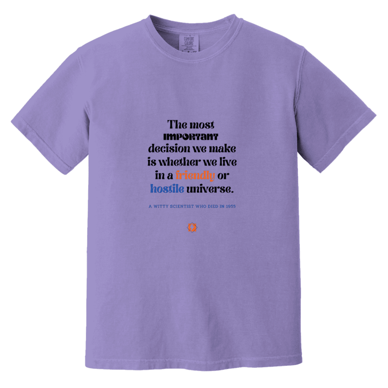 Men's T-Shirt Heavyweight Dyed Tee CC1717 with inspiring Einstein quote: E115 - Understanding the nature of the universe is key - Color: Violet