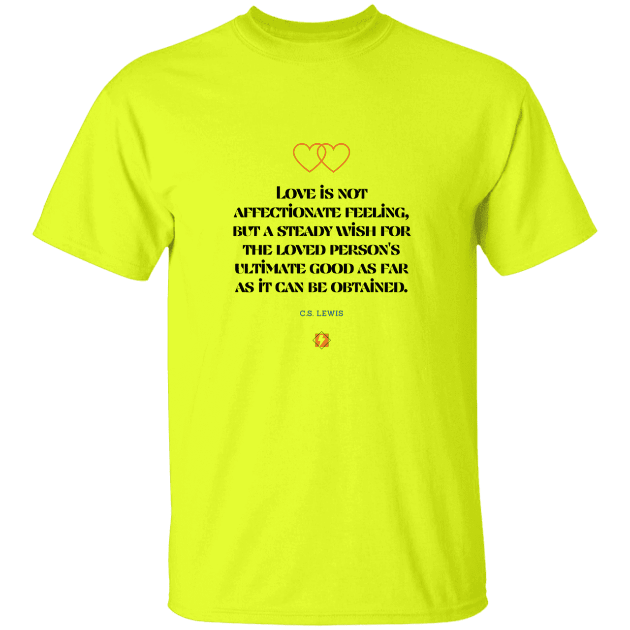 Men's T-Shirt Heavyweight G500 with inspiring CS Lewis quote: CS108 - Love is about the ultimate good - Color: Safety Green